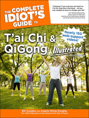 The Complete Idiot's Guide to T'ai Chi & QiGong Illustrated - ebook
